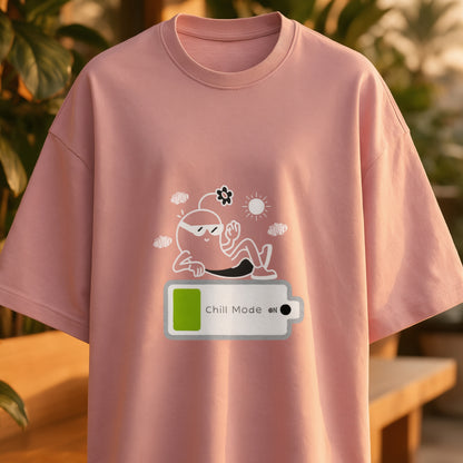 CHILL MODE ON Oversized T-Shirts for Summer Unisex Terry