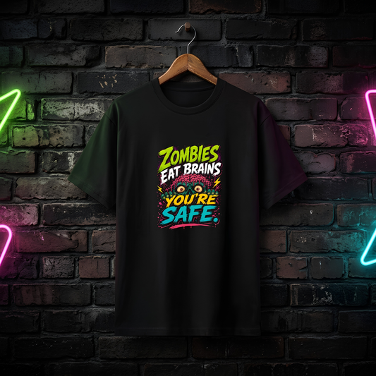 Zombies Eat Brains You're Safe – Funny Neon Zombie Graphic T-Shirt in Black | Unisex Stretch Tee by Teezly.in
