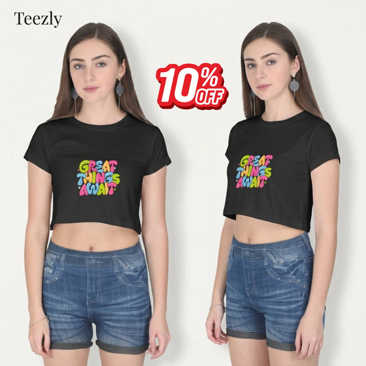 GREAT THINGS AWAIT Women's Crop Top | 180 GSM Premium Cotton | XS-XXL Sizes | Trendy Graphic Top for Indian Fashion