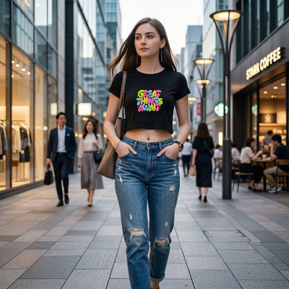 GREAT THINGS AWAIT Women's Crop Top | 180 GSM Premium Cotton | XS-XXL Sizes | Trendy Graphic Top for Indian Fashion
