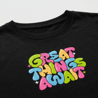 GREAT THINGS AWAIT Women's Crop Top | 180 GSM Premium Cotton | XS-XXL Sizes | Trendy Graphic Top for Indian Fashion