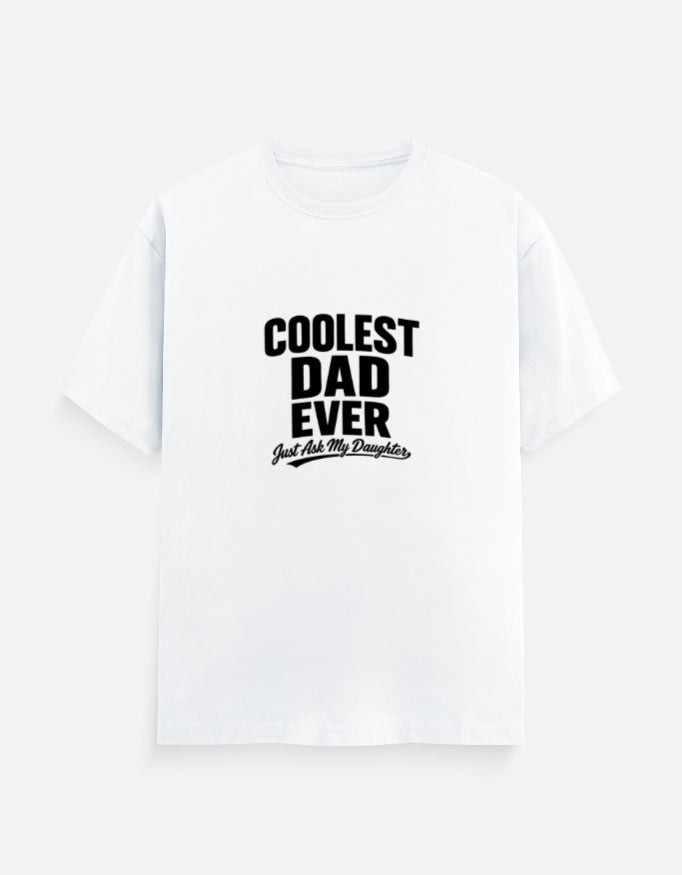 Coolest Dad Ever funny cotton tshirt for father's day gift India - Teezly